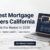 Largest Mortgage Lenders California 2026 Guide