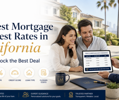 Lowest Mortgage Interest Rates in California: How to Lock the Best Deal