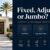 Fixed, Adjustable, and Jumbo Mortgage Rates