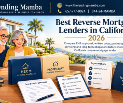 California homeowner comparing HECM and proprietary reverse mortgage lenders costs payout options and counseling in 2026